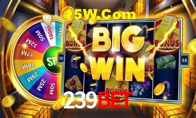 239Bet Plataforma - Certificada MGA desde 2015