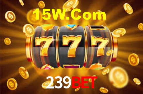 239Bet - App Features